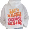 Lets Watch The Sunset Hoodies Sweatshirt Wholesale or Custom Made